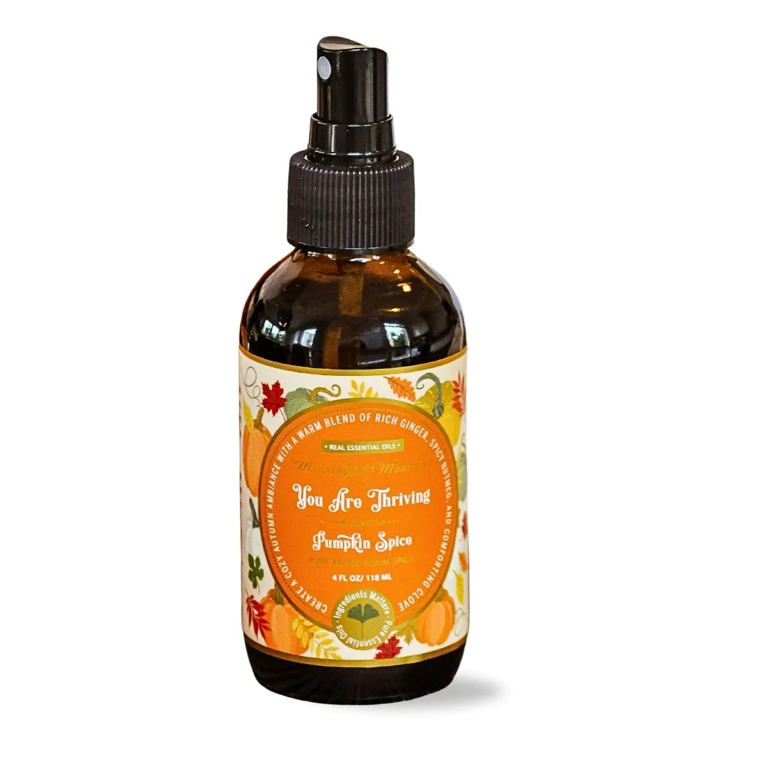 You Are Thriving Pumpkin Spice Room Spray